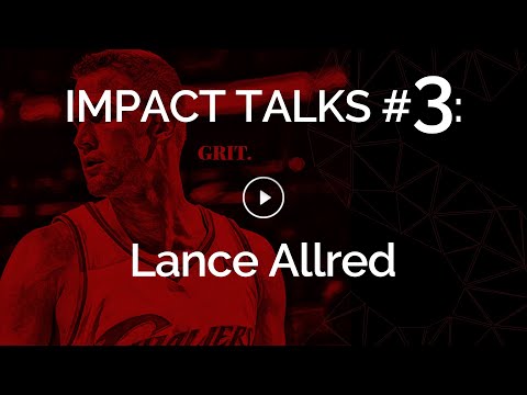 , title : 'Impact Talks #3: Lance Allred (NBA Cleveland Cavaliers - First Legally-Deaf Player in NBA History)'