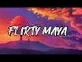 Neetesh Jung Kunwar~Flirty Maya (Lyrics)