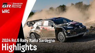 WRC 2024 Rd.6 ラリー・イタリア・サルディニア ハイライト動画