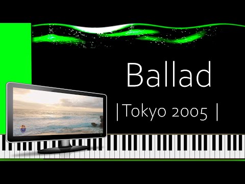Ballad performed by FlowEckurt in the version by Keith Jarrett on 20 October 2005 in Tokyo
