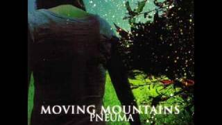 Moving Mountains - Ode We Will Bury Ourselves