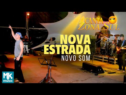 Nova Estrada - Novo Som