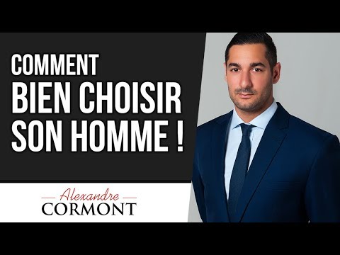 Comment bien choisir son homme : le seul critère qui compte !