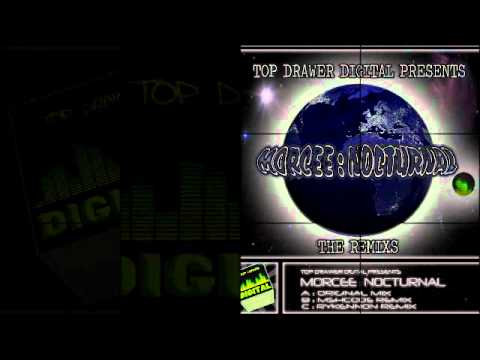 Morcee - Nocturnal Mshcode Remix - Top Drawer Digital