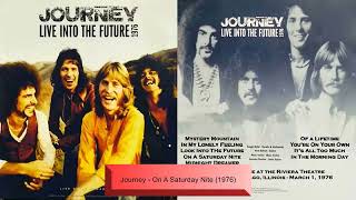Journey - On A Saturday Nite (1976)