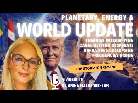 WORLD & PLANETARY UPDATE | Narratives Collapsing, Frequencies  Rising, Cabal Panicking 