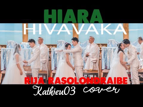 Hiara hivavaka isika - RIJA RASOLONDRAIBE | Cover Kathieu03 | 4K | Madagascar 2018