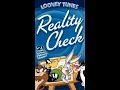 Opening To Looney Tunes Reality Check 2003 VHS