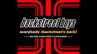 Backstreet Boys - Everybody (Backstreet&#39;s Back) (Extended Version)