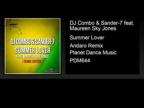 DJ Combo & Sander-7 feat. Maureen Sky Jones - Summer Lover (Andaro Remix)