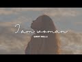 I am Woman - Emmy Meli ( Song Lyrics )