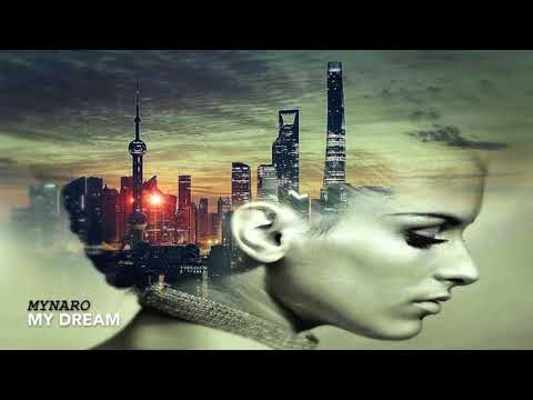 Mynaro - My dream