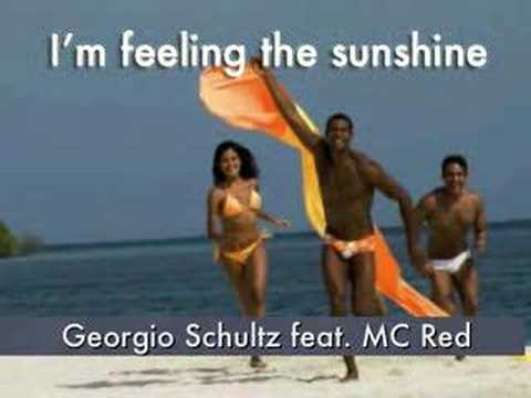 Georgio Schultz feat. mc Red - I'm feeling the sunshine