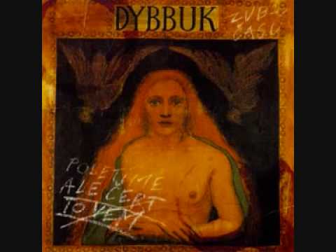 Dybbuk - Kilgore Trout