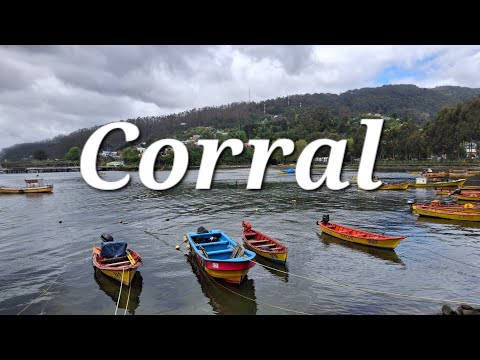 Corral - Región de los Ríos-Chile 🇨🇱