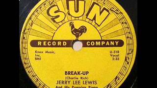 JERRY LEE LEWIS   Break-Up (LYRICS)