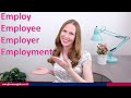 Employ, Employee, Employer, Employment  - Learn English Vocabulary