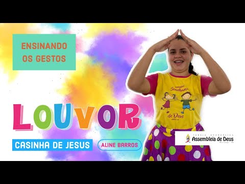 INFANTIL | Gestos do louvor: Casinha de Jesus - Aline Barros