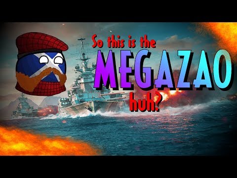 So this is the MEGAZAO huh? World of Warships