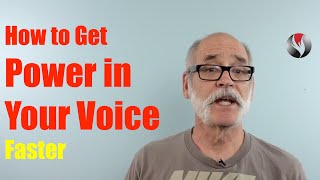 Ep 91: How to Get Power in Your Voice Faster