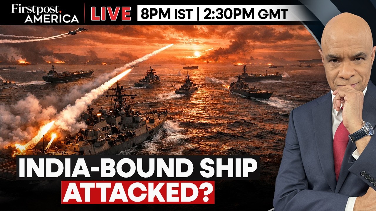 LIVE: India-bound Ship Hit? Iran Strikes US Sites as Hormuz Clashes Flare Up | Firstpost America
