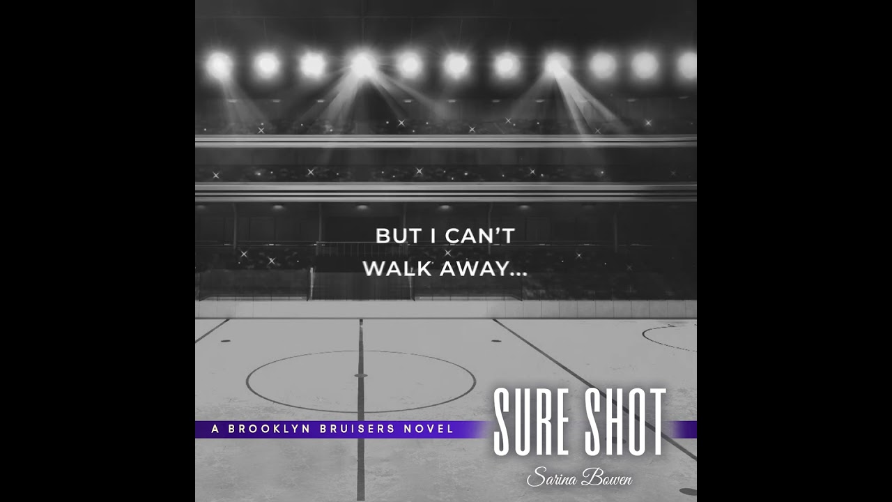 Sure Shot by Sarina Bowen