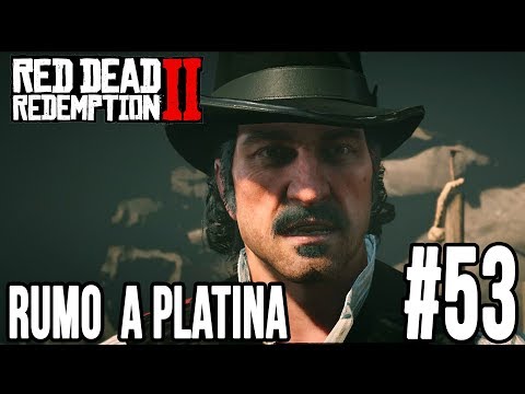 Red Dead Redemption 2 - Rumo a Platina #53 (É Uma Terra de Murfrees) - PS4 Pro