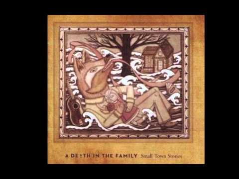 A Death In The Family - Sinking Slowly