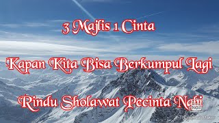Download lagu Terbaru 3 Majlis 1 cinta Syubbanul Muslimin Dan At Taufiq mp3 Download lagu Terbaru 3 Majlis 1 cinta Syubbanul Muslimin Dan At Taufiq mp3