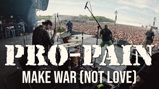 Pro-Pain - &quot;Make War not Love&quot; (Live at Graspop 2025)
