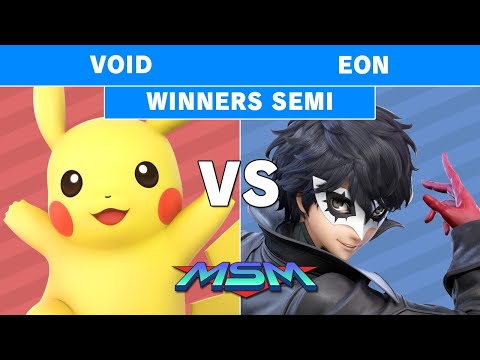 MSM 198 - CLG | Void (Pikachu) Vs FS | Eon (Joker, Fox) Winners Semi - Smash Ultimate