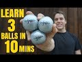 HOW TO JUGGLE 3 BALLS - Tutorial