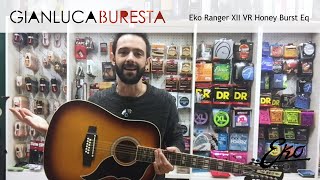 Video thumbnail for Gianluca Buresta - Eko Ranger XII VR Honey Burst EQ [UNBOXING] by Gianluca Buresta