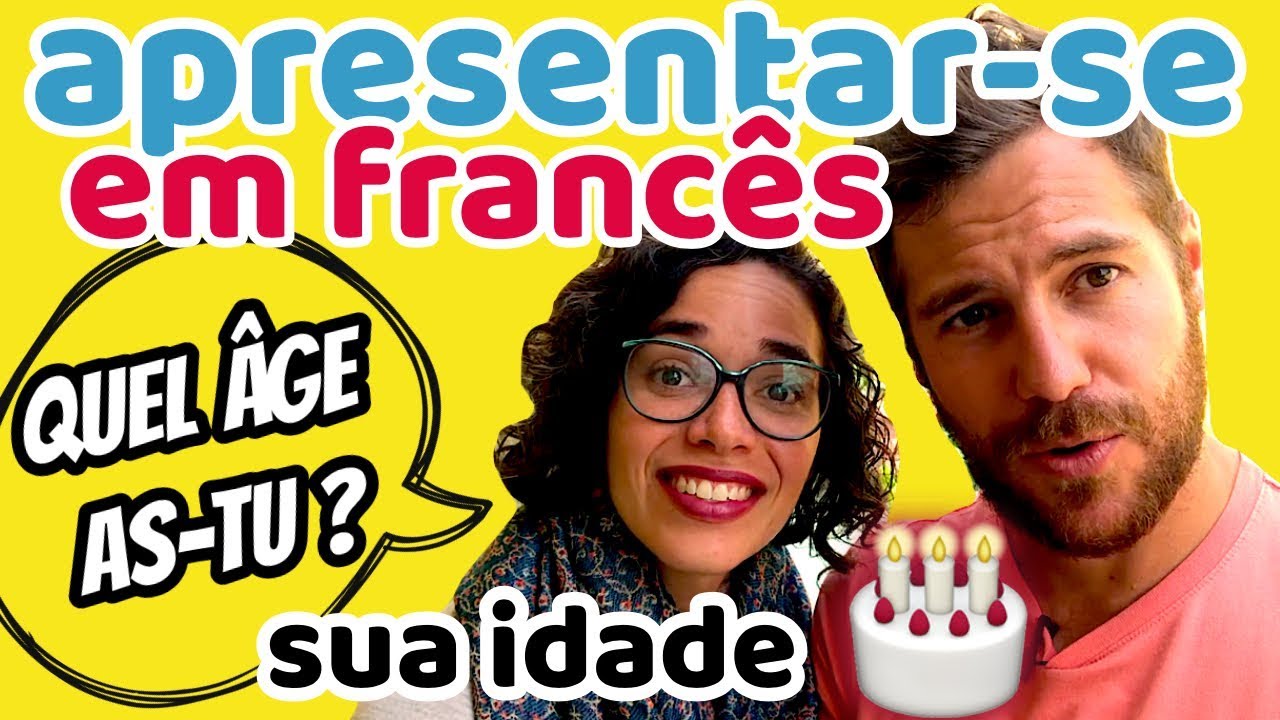Como se Apresentar em Francês: Idade e Números de 1 à 100 | Afrancesados