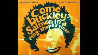 Comebuckley - Sally Go Round The Roses