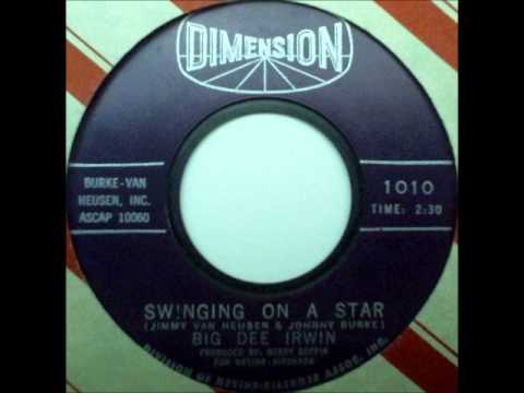 Big Dee Irwin - Swinging On A Star, mono 1963 Dimension 45 record.