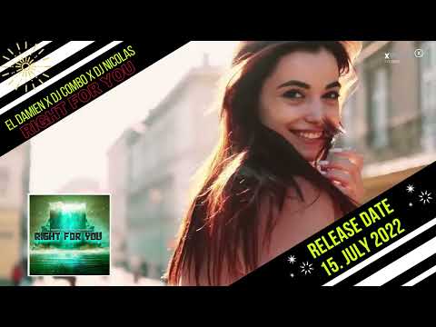 El DaMieN X DJ Combo X DJ Nicolas - Right For You (Teaser)