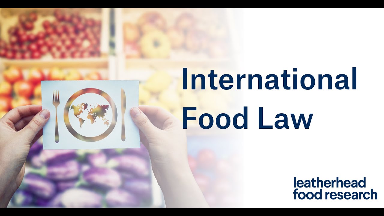 International Food Law Regulatory Training Course: 3 reasons why you should attend