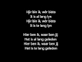 Twarres - Wêr bisto - Songtekst met Nederlandse ...