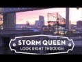 Storm Queen Look Right Through Bass Boosted