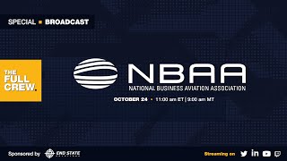 Special Broadcast: NBAA-BACE 2024