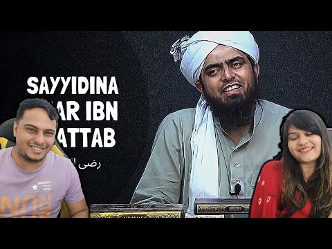 Sayyidina UMAR Ibn Khattab رضی اللہ عنہ (Engineer Muhammad Ali Mirza)