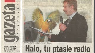 1-sze Mistrzostwa Polski Ptaków Gadających "PAPUZIE GADANIE" 1997