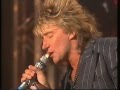 Rod Stewart - Lost in you. Rare performance