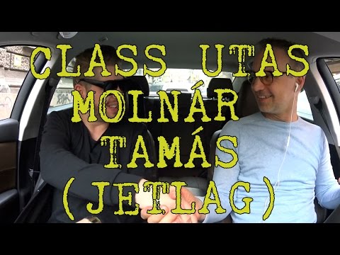 CLASS UTAS   Molnár Tamás  Jetlag