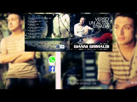 Gianni Grimaldi 3) Tormento