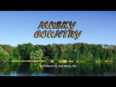 Musky Country Video