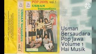 Download lagu USMAN BERSAUDARA Pop Jawa Volume I mp3 Download lagu USMAN BERSAUDARA Pop Jawa Volume I mp3