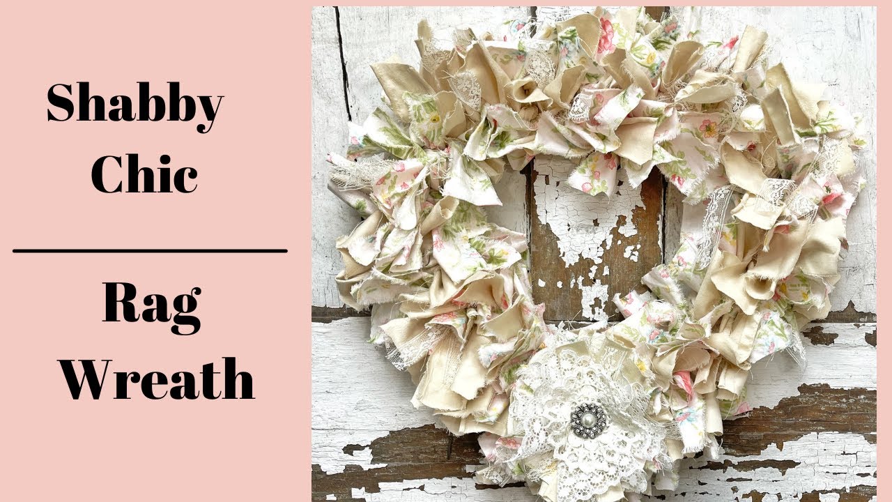 Shabby Chic Rag Wreath