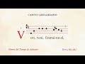 «Veni veni Emmanuel» – Himno del Tiempo de Adviento – Canto Gregoriano